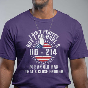 Veterans T Shirt I Ain't Perfect But I Do Have A DD-214 American Flag Military TS11 Purple Print Your Wear