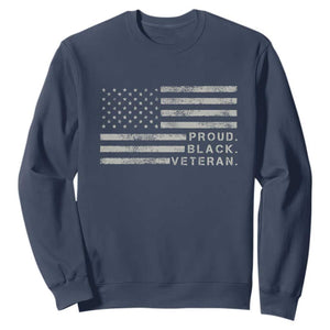 Proud Black Veteran Sweatshirt Veterans Day Proud Vintage American Flag Military TS11 Navy Print Your Wear