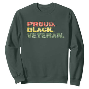 Proud Black Veteran Sweatshirt Veterans Day Proud Military Camouflage TS11 Dark Forest Green Print Your Wear