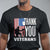 Thank You Veterans T Shirt American Flag Veterans Day TS11 Black Print Your Wear