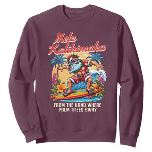 Christmas In Hawaii Sweatshirt Mele Kalikimaka From The Land Where Palm Trees Sway Surfing Santa TS11 Maroon Print Your Wear