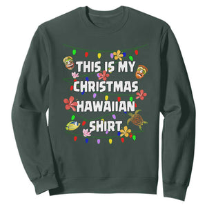 Christmas In Hawaii Sweatshirt This Is My Christmas Hawaiian Shirt Tikis Hibiscus Flower TS11 Dark Forest Green Print Your Wear