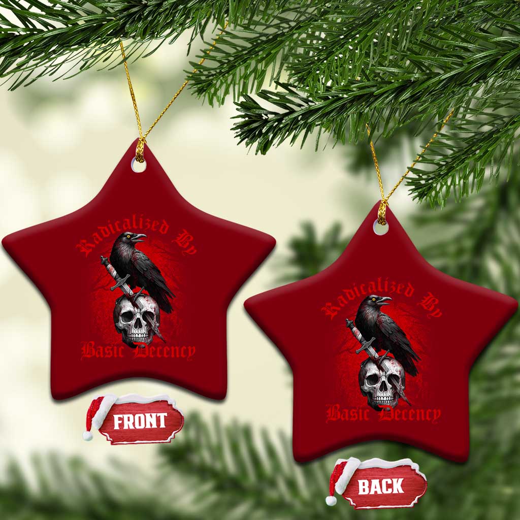 Radicalized By Basic Decency Ceramic Ornament Vintage Gothic Victorian Crow Skull TS11 Print Your Wear