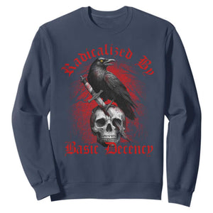 Radicalized By Basic Decency Sweatshirt Vintage Gothic Victorian Crow Skull TS11 Navy Print Your Wear