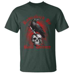Radicalized By Basic Decency T Shirt Vintage Gothic Victorian Crow Skull TS11 Dark Forest Green Print Your Wear