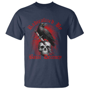 Radicalized By Basic Decency T Shirt Vintage Gothic Victorian Crow Skull TS11 Navy Print Your Wear