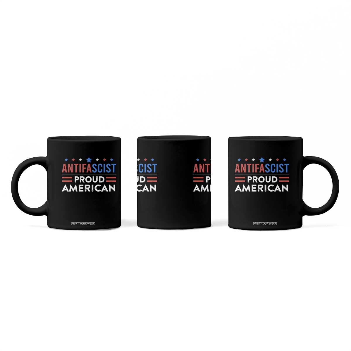Antifascist Proud American Coffee Mug Fight Fascism Protest Human Rights TS11 Print Your Wear