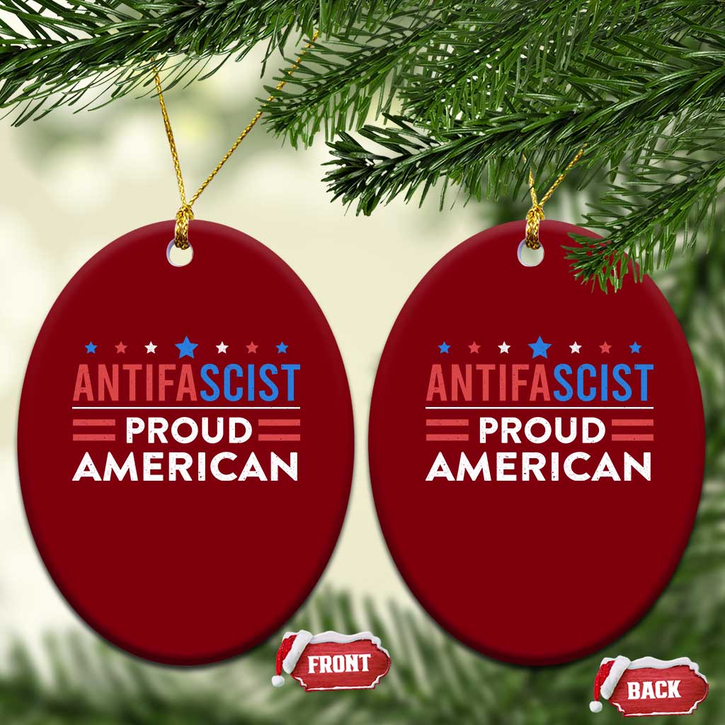 Antifascist Proud American Ceramic Ornament Fight Fascism Protest Human Rights TS11 Print Your Wear