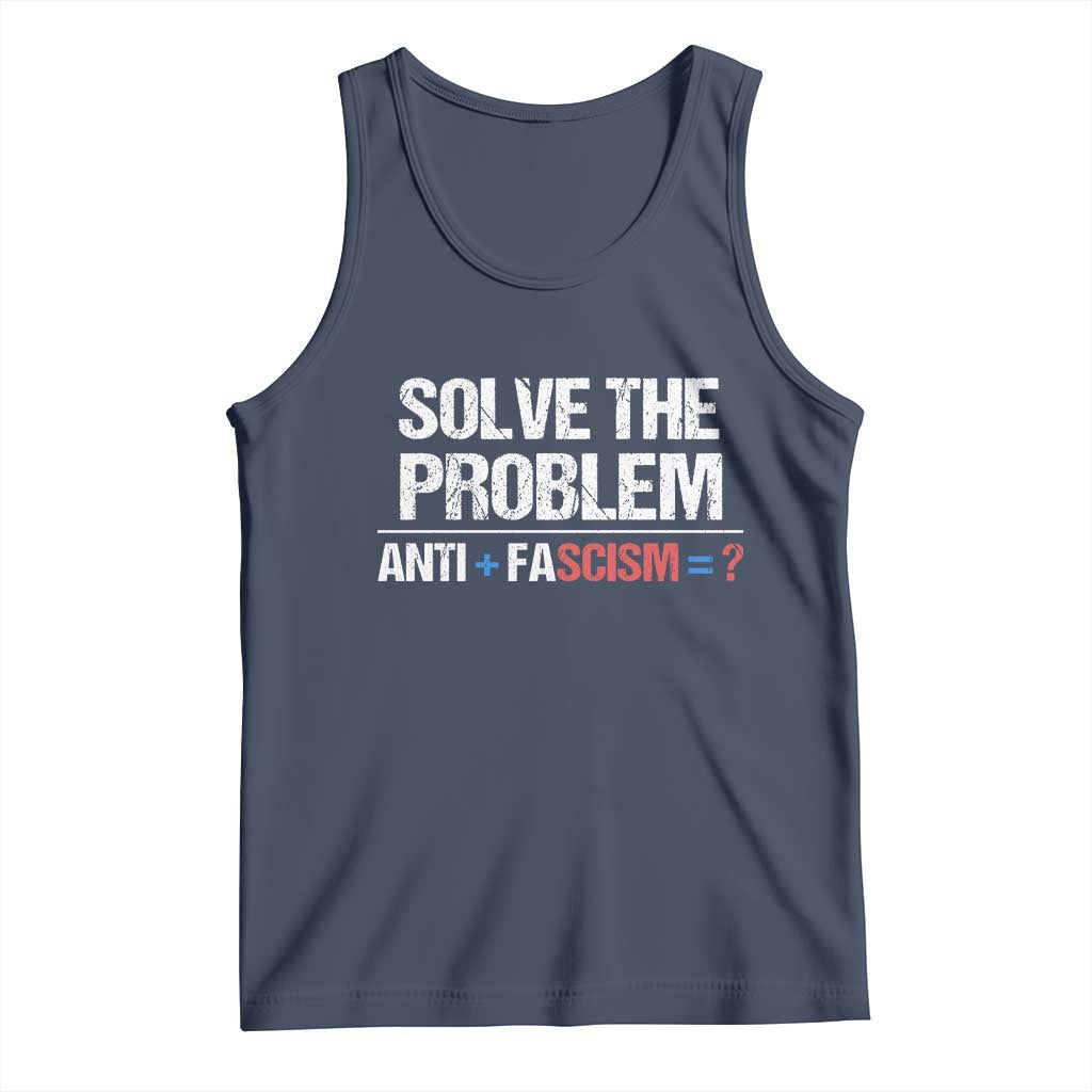 Funny Anti Fascism Protest Tank Top Solve The Problem TS11 Navy Print Your Wear