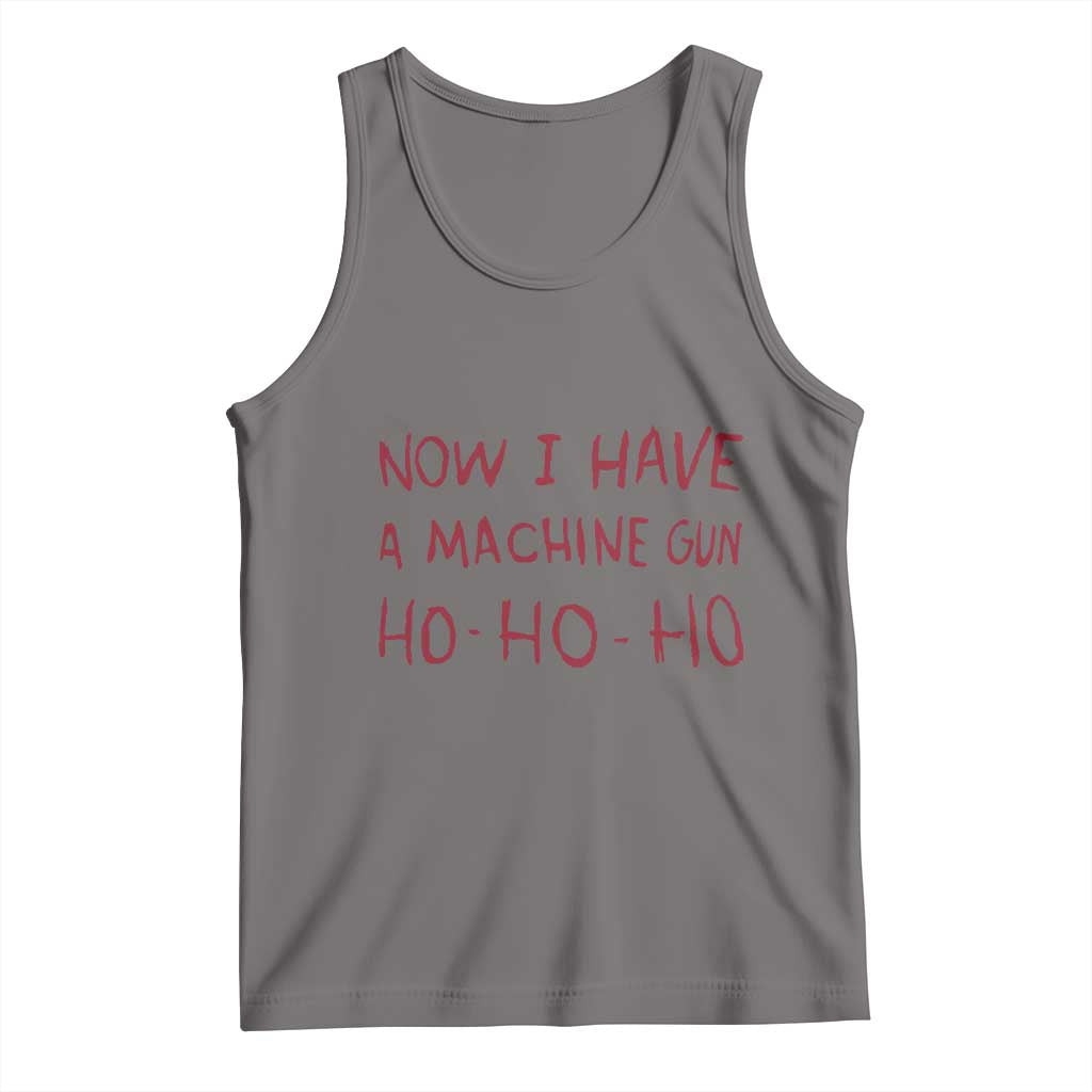 Now I Have A Machine Gun Tank Top Funny Xmas 90s Movie TS11 Deep Heather Print Your Wear
