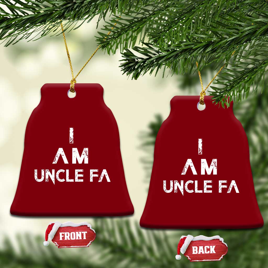 Funny I Am Uncle Fa Ceramic Ornament Political Satire Fight Fascism Protest TS11 Print Your Wear