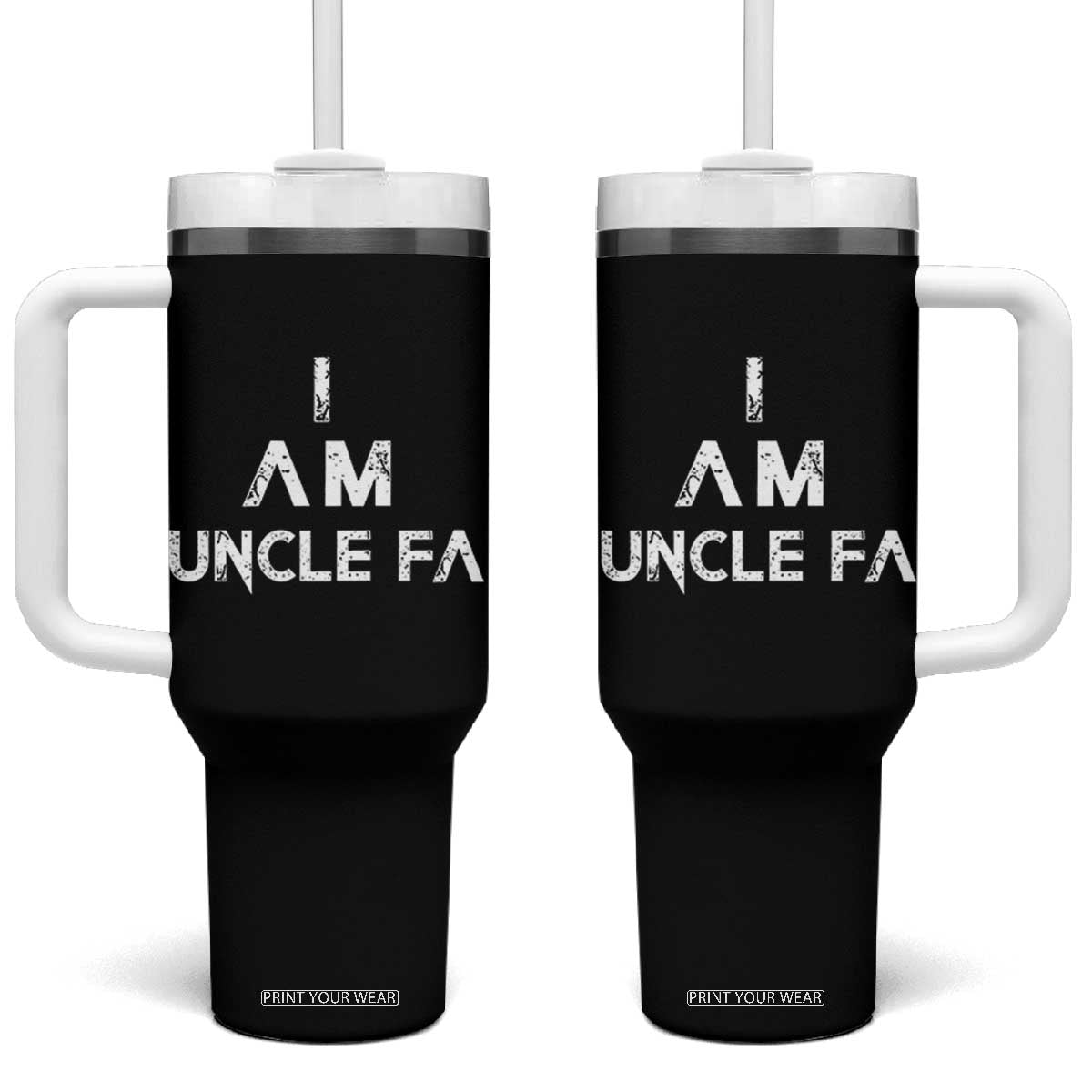 Funny I Am Uncle Fa Tumbler With Handle Political Satire Fight Fascism Protest TS11 One Size: 40 oz Black Print Your Wear