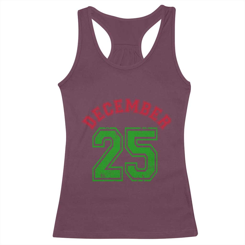 December 25 Christmas Sport Jersey Number Xmas Racerback Tank Top TS11 Maroon Print Your Wear