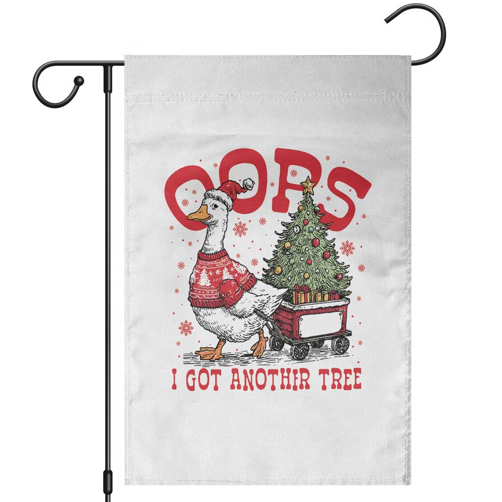 Funny Oops I Got Another Tree Funny Christmas Goose Garden Flag TS11 White Print Your Wear