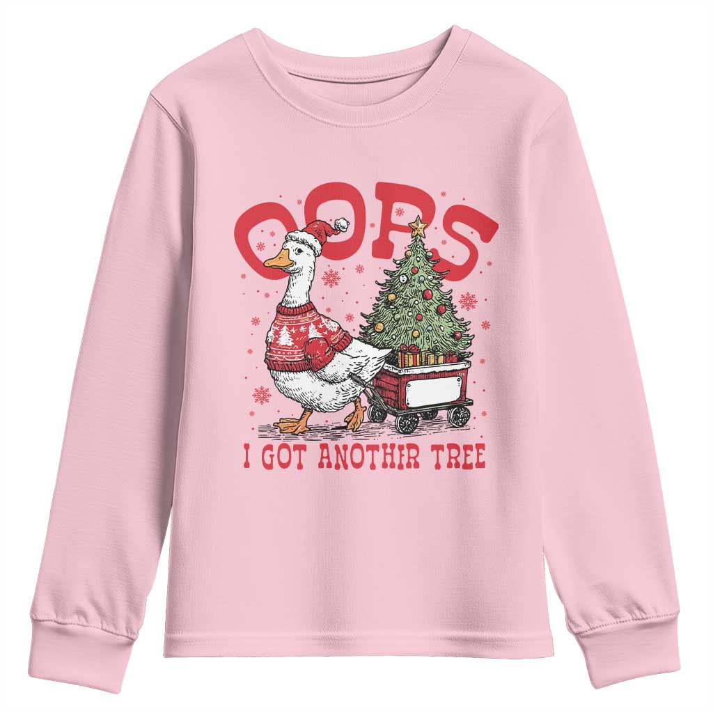 Funny Oops I Got Another Tree Funny Christmas Goose Youth Sweatshirt TS11 Light Pink Print Your Wear