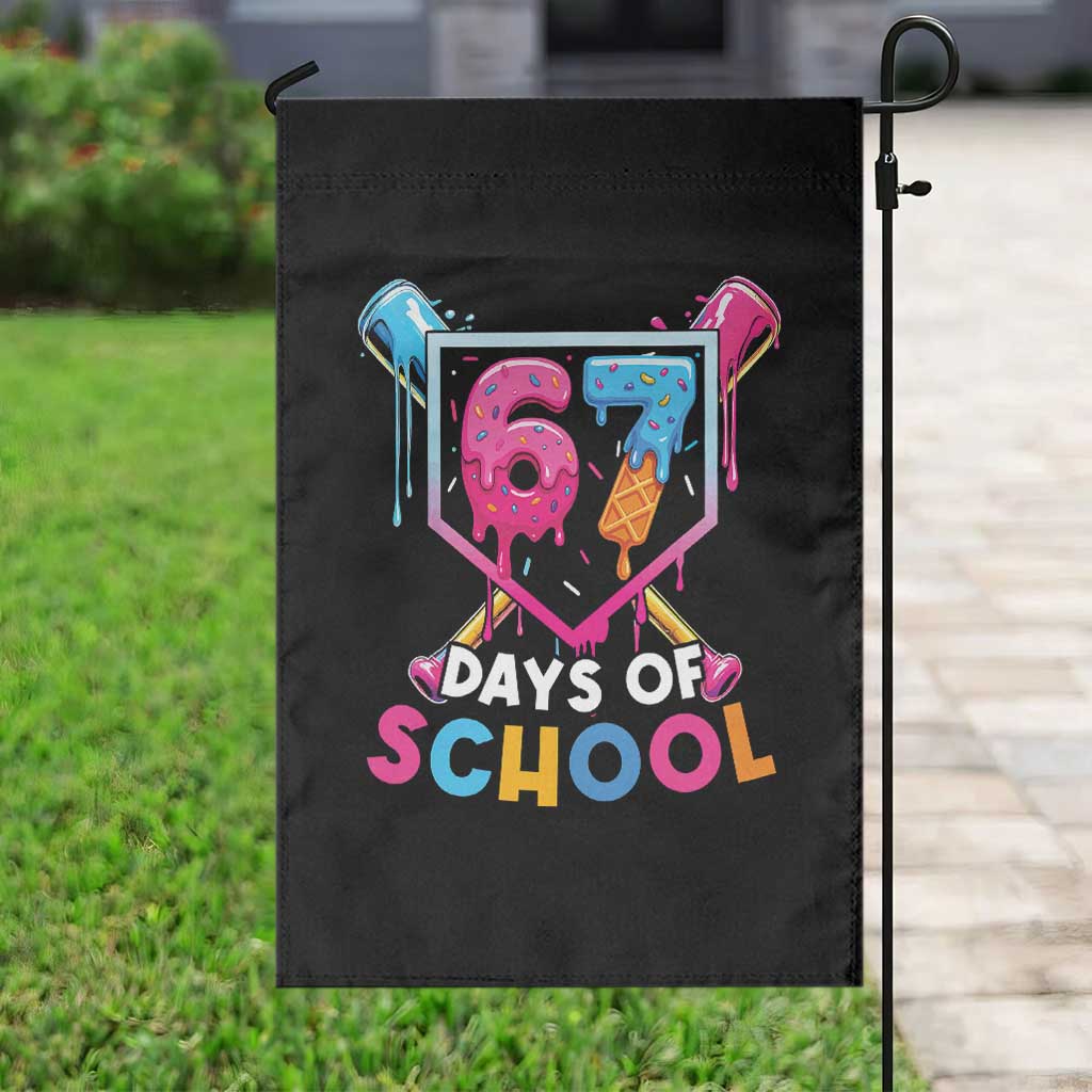 Funny 67 Days Of School Baseball Drip Garden Flag Six Seven Meme Gen Alpha TS11 Print Your Wear