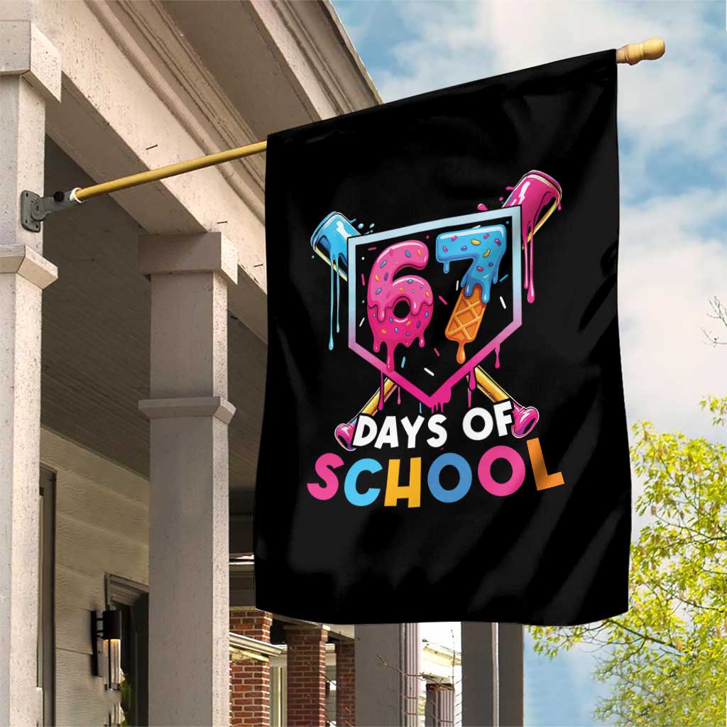 Funny 67 Days Of School Baseball Drip Garden Flag Six Seven Meme Gen Alpha TS11 Print Your Wear