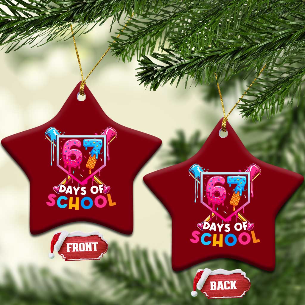 Funny 67 Days Of School Baseball Drip Ceramic Ornament Six Seven Meme Gen Alpha TS11 Print Your Wear