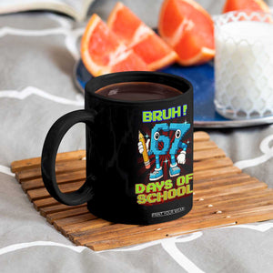 Funny Bruh 67 Days Of School Coffee Mug Six Seven Meme Pixel Game Gen Alpha TS11 Print Your Wear