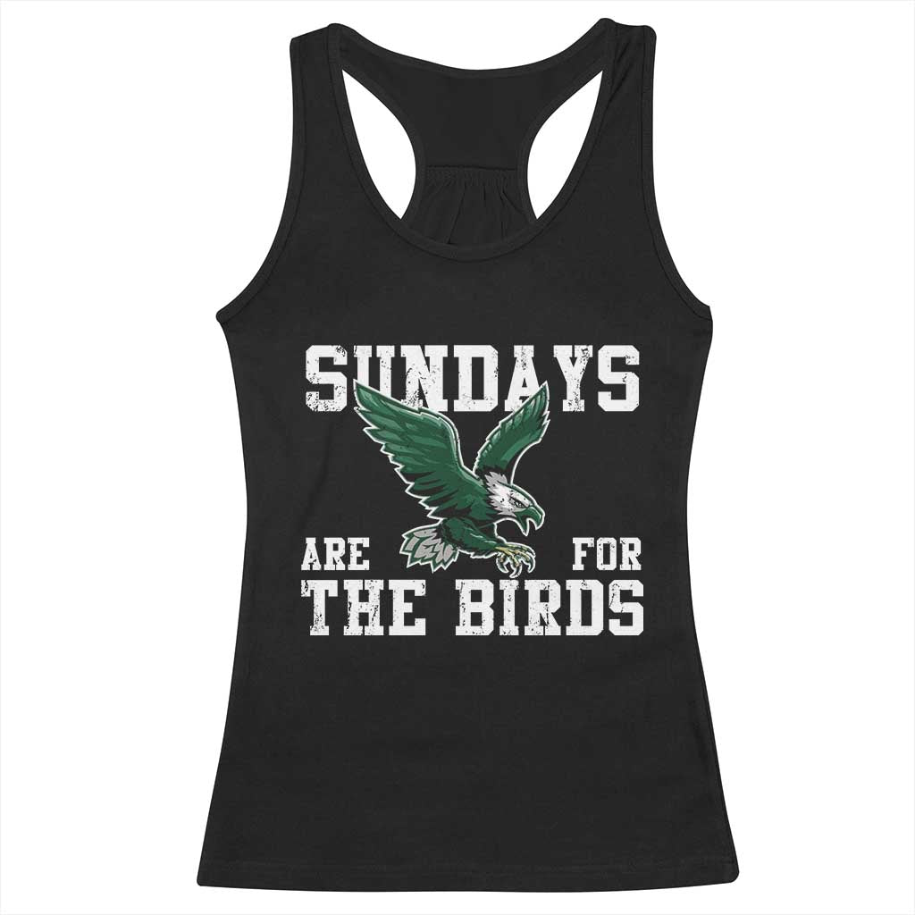 Funny Sundays Are For The Bird Racerback Tank Top American Football Lovers TS11 Black Print Your Wear