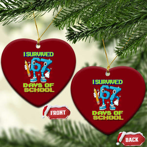 Funny I Survived 67 Days Of School Ceramic Ornament Six Seven Meme Pixel Game Gen Alpha TS11 Print Your Wear