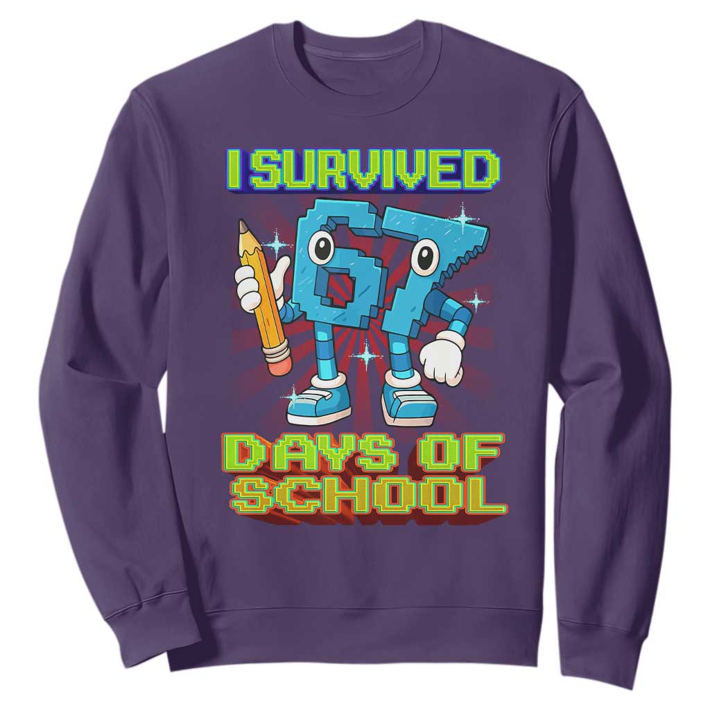 Funny I Survived 67 Days Of School Sweatshirt Six Seven Meme Pixel Game Gen Alpha TS11 Purple Print Your Wear