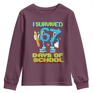 Funny I Survived 67 Days Of School Youth Sweatshirt Six Seven Meme Pixel Game Gen Alpha TS11 Maroon Print Your Wear