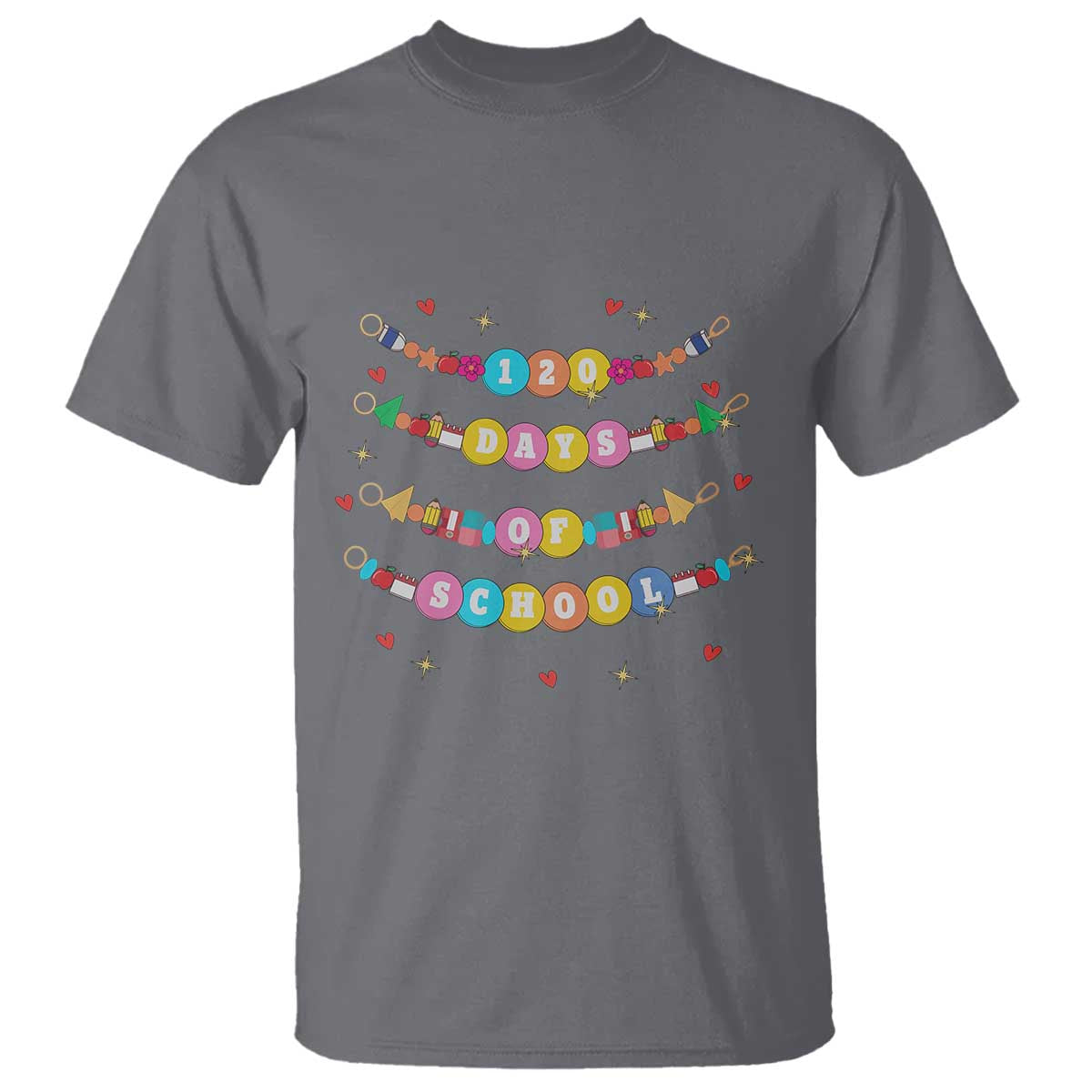 Funny 120 Days Of School Bracelet T Shirt TS11 Charcoal Print Your Wear
