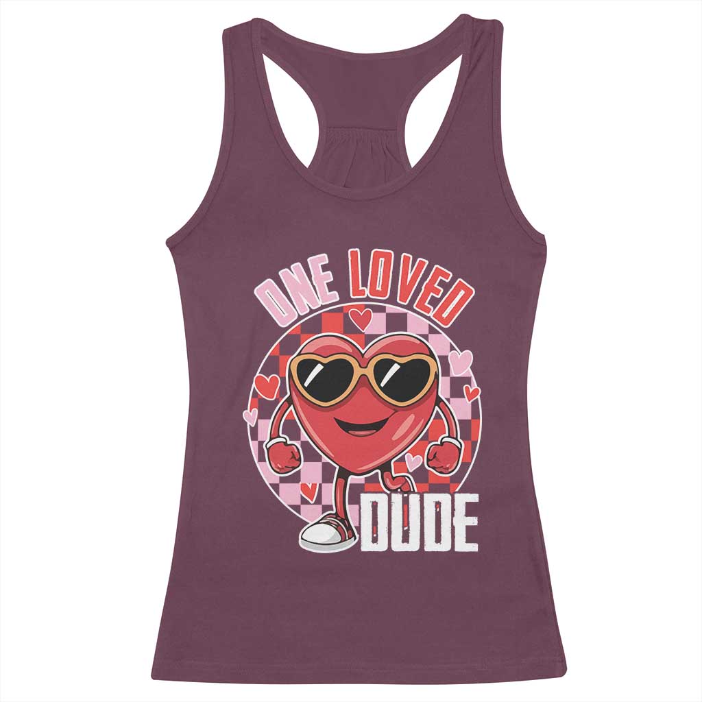 Funny Valentine's Day Racerback Tank Top One Loved Dude Cute Heart Checkerboard TS11 Maroon Print Your Wear