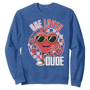 Funny Valentine's Day Sweatshirt One Loved Dude Cute Heart Checkerboard TS11 Royal Blue Print Your Wear