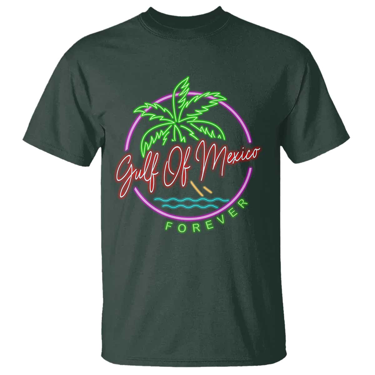 Gulf Of Mexico Forever T Shirt Beach Coconut Palm Tree Neon Light TS11 Dark Forest Green Print Your Wear