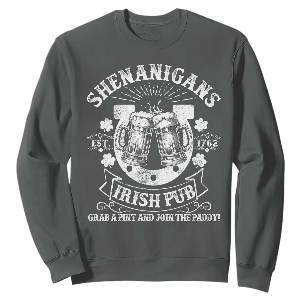 Funny Shenanigans Irish Pub Grab A Pint And Join The Paddy Sweatshirt Irish Beer TS11 Dark Heather Print Your Wear