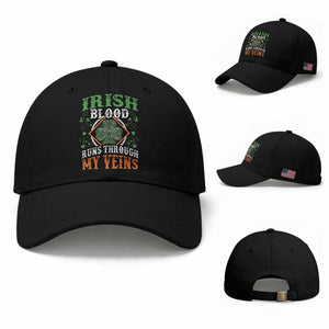 Funny Irish Blood Runs Through My Veins Baseball Cap Irish Pride Shamrock TS11 Baseball Cap Universal Fit Black Print Your Wear