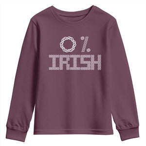 Funny St Patrick's Day 0% Irish Youth Sweatshirt Celtic Knot TS11 Maroon Print Your Wear