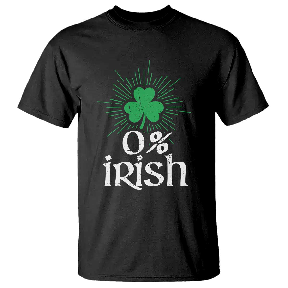 Funny 0% Irish St Patrick's Day T Shirt Vintage Shamrock TS11 Black Print Your Wear