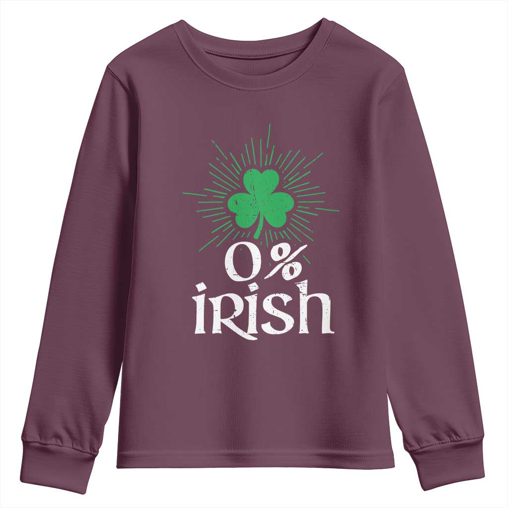 Funny 0% Irish St Patrick's Day Youth Sweatshirt Vintage Shamrock TS11 Maroon Print Your Wear