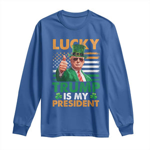 Funny Trump St Patrick's Day Long Sleeve Shirt Lucky Trump Is My President American Ireland Flag TS11 Royal Blue Print Your Wear