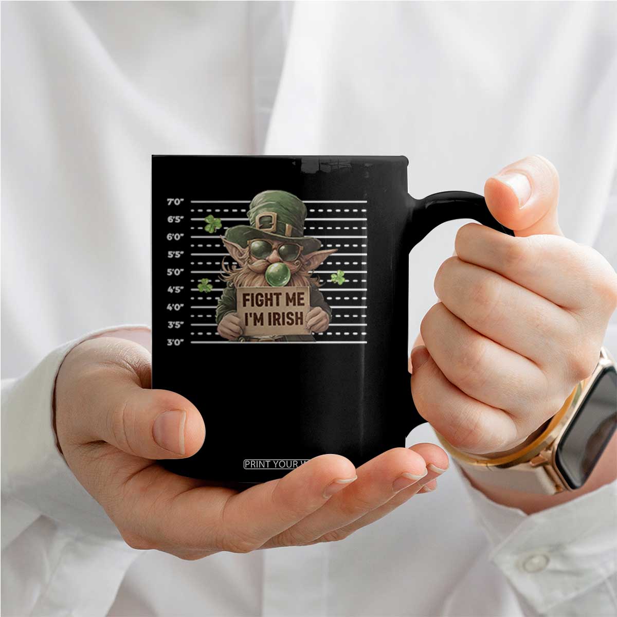 Funny Fight Me I'm Irish Coffee Mug Leprechaun Mug Shot St Patrick's Day TS11 Print Your Wear
