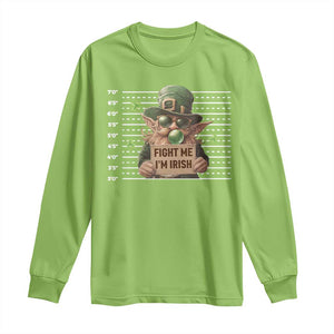 Funny Fight Me I'm Irish Long Sleeve Shirt Leprechaun Mug Shot St Patrick's Day TS11 Lime Print Your Wear