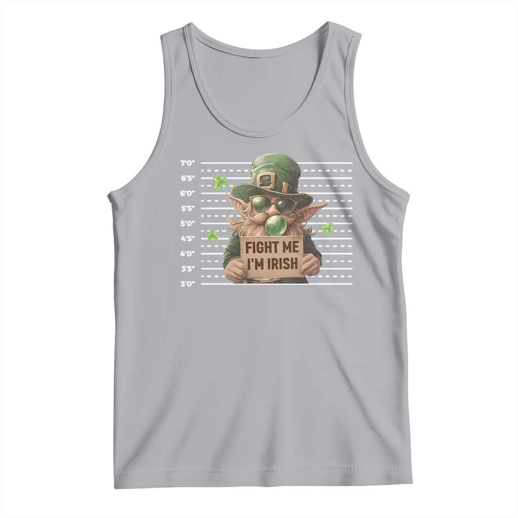 Funny Fight Me I'm Irish Tank Top Leprechaun Mug Shot St Patrick's Day TS11 Athletic Heather Print Your Wear