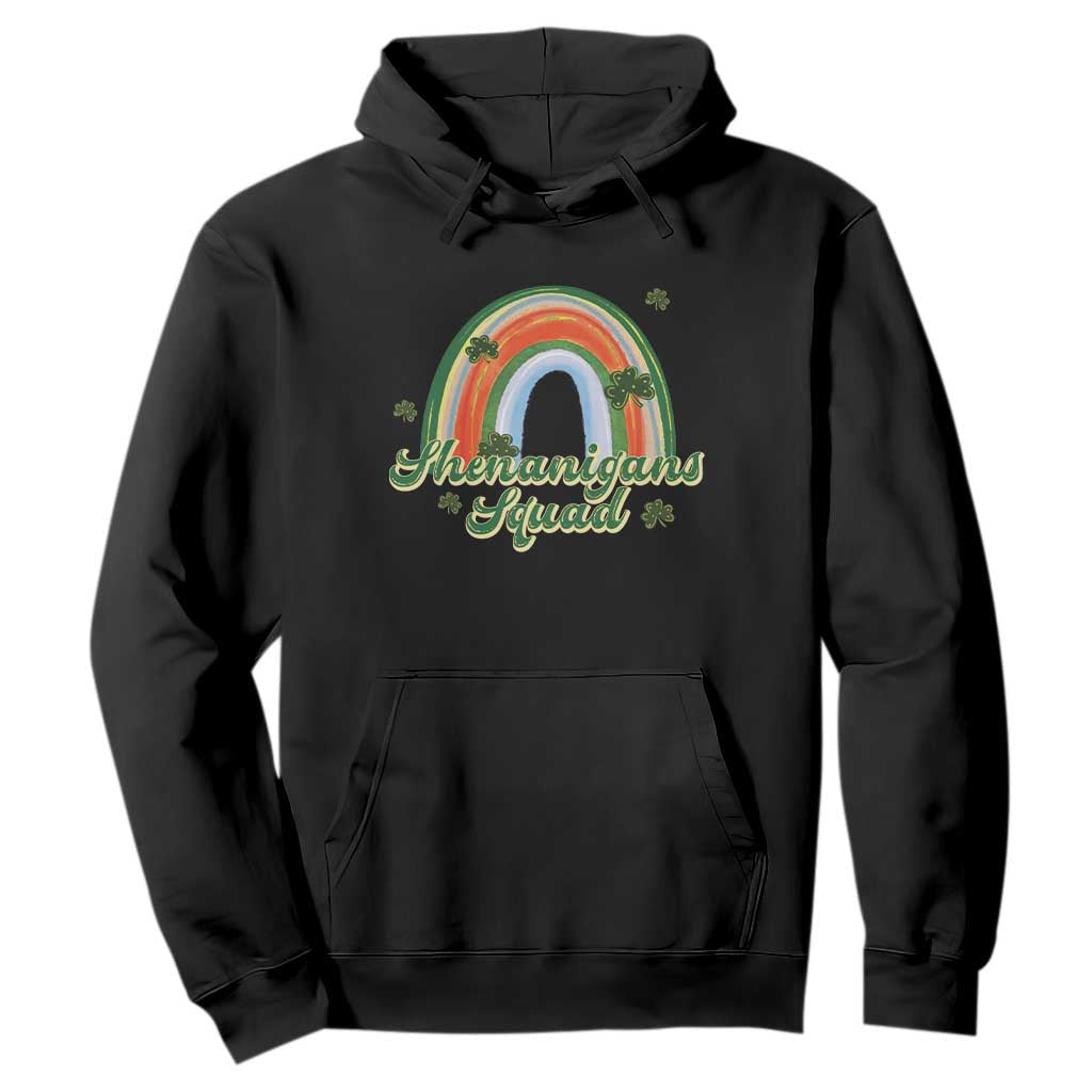 Funny St Patrick's Day Shenanigans Squad Hoodie Rainbow Shamrock TS11 Black Print Your Wear