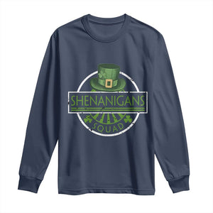 Funny St Patrick's Day Shenanigans Squad Long Sleeve Shirt Shamrock TS11 Navy Print Your Wear