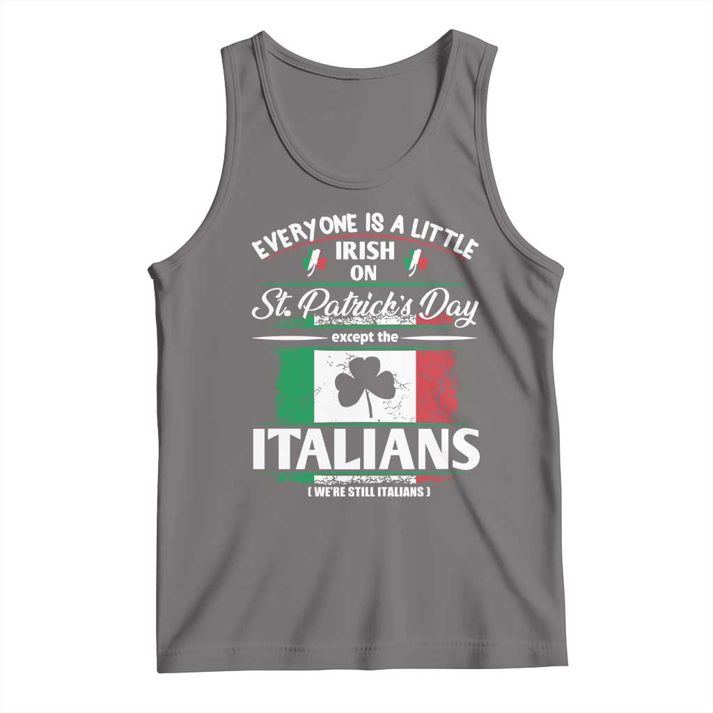 Funny St Patrick's Day Italian Tank Top Everyone Is A Little Irish On St Patrick's Day TS11 Deep Heather Print Your Wear