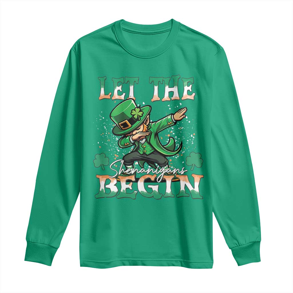 Funny Let The Shenanigans Begin Long Sleeve Shirt Dabbing Leprechaun St Patrick's Day TS11 Irish Green Print Your Wear