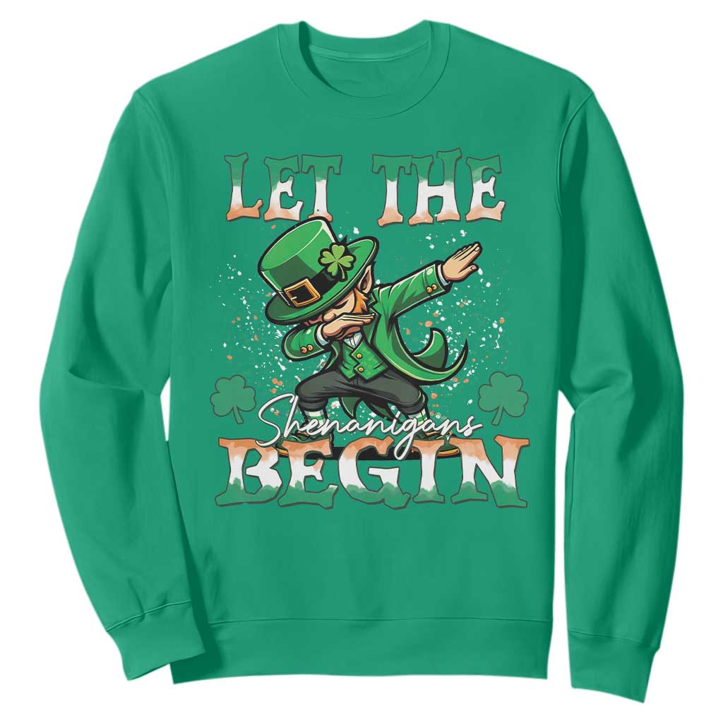 Funny Let The Shenanigans Begin Sweatshirt Dabbing Leprechaun St Patrick's Day TS11 Irish Green Print Your Wear