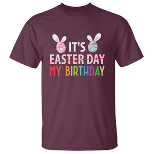 Funny It's My Birthday Easter Day T Shirt Rabbit Eggs TS11 Maroon Print Your Wear