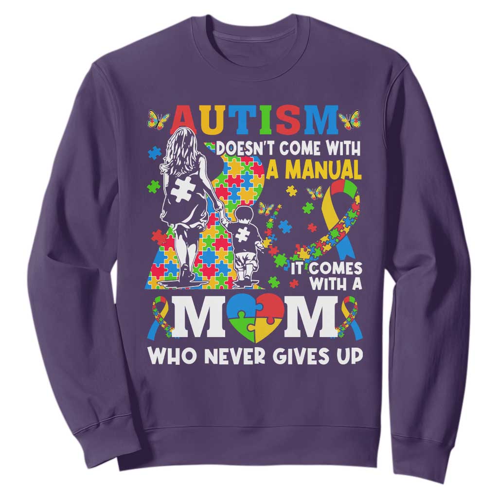 Autism Mom Sweatshirt Autism Doesn't Come With A Manual It Comes With A Mom TS11 Purple Print Your Wear