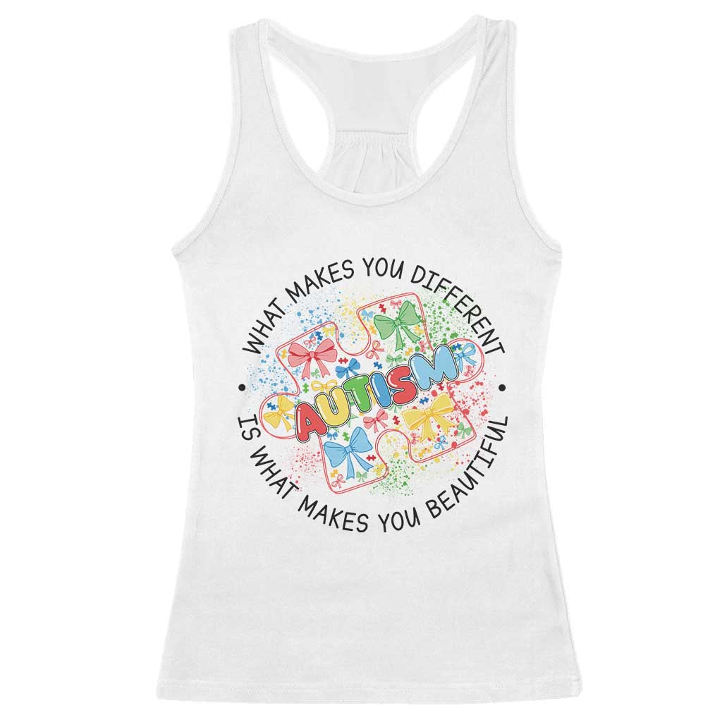 Funny Autism Awareness What Makes You Different Is What Makes You Beautiful Racerback Tank Top Coquette Puzzle TS11 White Print Your Wear