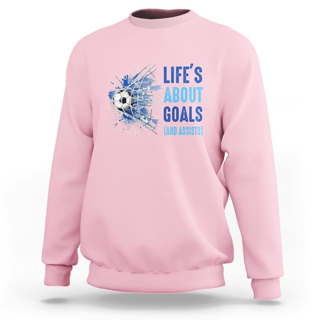 Soccer Lover Sweatshirt Life's About Goals And Assists Coach TS11 Light Pink Print Your Wear