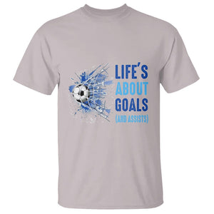 Soccer Lover T Shirt Life's About Goals And Assists Coach TS11 Ice Gray Print Your Wear